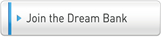 Join the Dream Bank