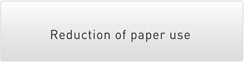 Reduction of paper use